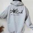 Be Kind Be Kind Of A Bitch Women Oversized Hoodie Back Print Sport Grey