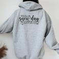 Proud Snow Day Supporter Christmas Teacher Snow Day Women Oversized Hoodie Back Print Sport Grey