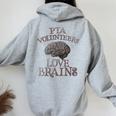Pta Volunrs Love Brains This Is My Scary Mom Dad Costume Women Oversized Hoodie Back Print Sport Grey