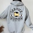 Service-Human Do Not Pet Pug Dog Lover Women Women Oversized Hoodie Back Print Sport Grey