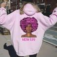 Black Woman Mom Life Mom African American Happy Women Oversized Hoodie Back Print Light Pink