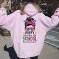 Educational Assistant Last Day Of School Womans School Girl Women Oversized Hoodie Back Print Light Pink