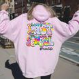 Groovy Happy Last Day Of School Para Life Women Oversized Hoodie Back Print Light Pink