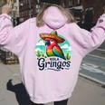 Hola Gringos Cinco De Mayo Mexican Party For And Women Women Oversized Hoodie Back Print Light Pink
