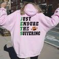 Jets Just Endure The Suffering For Women Women Oversized Hoodie Back Print Light Pink