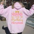 Mommy Of The Birthday For Girl 1St Birthday Princess Girl Women Oversized Hoodie Back Print Light Pink
