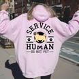 Service-Human Do Not Pet Pug Dog Lover Women Women Oversized Hoodie Back Print Light Pink