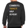 Cowboys Turkey Nap Repeat Thanksgiving Football Sweatshirt Back Print