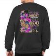 Even In The Midst Of My Storm I See God Sweatshirt Back Print