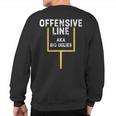 Offensive Lineman Ol Big Nasty Football Sweatshirt Back Print