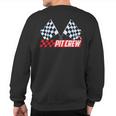 Pit Crew Race Car Hosting Parties Racing Party Sweatshirt Back Print