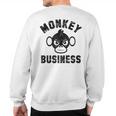 Coolest Monkey In The Jungle Business Sweatshirt Back Print