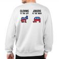 Libertarian Clowns To The Left Jokers To The Right Sweatshirt Back Print