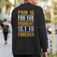 12 Marathon Runners Motivational Quote For Athletes Sweatshirt Back Print