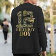 1Th Birthday Military Themed Camo Boys 12 Years Old Soldier Sweatshirt Back Print