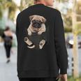 Dog Lovers Pug In Pocket Dog Pug Sweatshirt Back Print