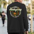 Family Thanksgiving 2023 Thankful For My Tribe Group Autumn Sweatshirt Back Print