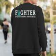 Fighter Dysautonomia Awareness Turquoise Ribbon Warrior Sweatshirt Back Print