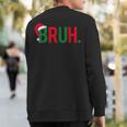 Bruh Merry Christmas Pajama Family Meme Xmas Boy Sweatshirt Back Print