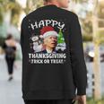 Happy Thanksgiving Trick Or Treat Joe Biden Santa Christmas Sweatshirt Back Print