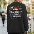 Most Likely To Shoot The Reindeer Christmas Family Matching Sweatshirt Back Print