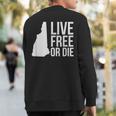 Live Free Or Die Nh Motto New Hampshire Map Sweatshirt Back Print