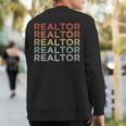 Retro Vintage Realtor Real Estate Agent Idea Sweatshirt Back Print