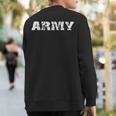 Us Army Army Veteran Distressed Font Sweatshirt Back Print