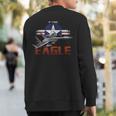 Usa Military Warbird F15 Eagle Military Airplane Sweatshirt Back Print