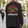 Vintage Retro Orlando Fl Florida 70'S 80'S Style Sweatshirt Back Print