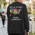 Visit All 50 States Map Usa Travel Sweatshirt Back Print
