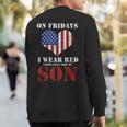 I Wear Red For My Son Perfect For A American Flag Military Sweatshirt Back Print