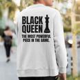Inspiring Black Queen Sweatshirt Back Print