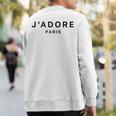 I Love Paris J-Adore Paris White Graphic Sweatshirt Back Print