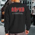 Adhd Highway To Hey Look A Squirrel Hard Rocker Adhd Sweatshirt Back Print