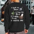 A Ball Of Yarn A Cup Of Tea A Comfy Chair A Happy Me Knittin Sweatshirt Back Print