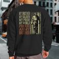 My Brother My Soldier Hero Proud Army Brother Military Bro Sweatshirt Back Print