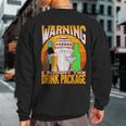 Cruise Drinking Package Warning I Bought The Drink Package Sweatshirt Back Print