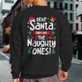 Dear Santa They Are The Naughty Ones Christmas Xmas Sweatshirt Back Print