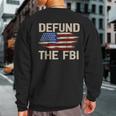 Defund The Fbi Anti-Government Political Sweatshirt Back Print