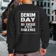 Denim Day Awareness No Excuse For Violence Novelty Sweatshirt Back Print