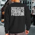 'Discipline Freedom' Amazing Equality Rights Sweatshirt Back Print