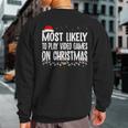 Gamer Most Likely To Play Video Games On Christmas Sweatshirt Back Print