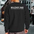 Military Dad Army Father Military Dad Sweatshirt Back Print