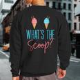 Ice Cream Gender Reveal What The Scoop Sweatshirt Back Print