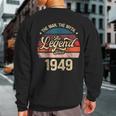The Man The Myth The Legend Since 1949 Birthday Mens Sweatshirt Back Print