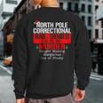 North Pole Correctional Bail Denied Murder Caught Making Sweatshirt Back Print