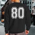 Number 80 Birthday Varsity Sports Team Jersey Sweatshirt Back Print