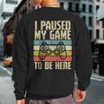 Paused My Game To Be Here Video Game Controller Boys Kid Sweatshirt Back Print