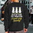 Penguin One By One The Penguins Steal My Sanity Sweatshirt Back Print